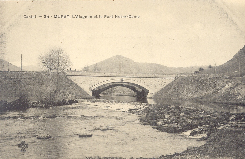 Murat - Le pont Notre Dame